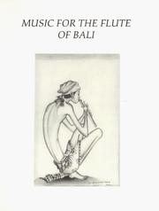 Cover of: Music for the Flute of Bali