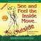 Cover of: See & Feel the Inside Move the Outside, Third Edition - Full Color