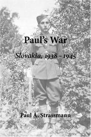 Cover of: Paul's War: Slovakia, 1938 - 1945