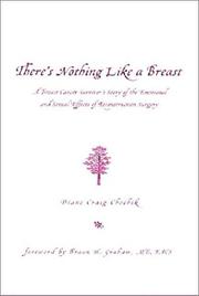 Cover of: There's Nothing Like a Breast by Diane Craig Chechik