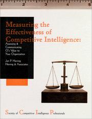 Measuring the Effectiveness of Competitive Intelligence by Jan P. Herring