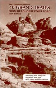 Cover of: 40 Grand Trails From Deadhorse Point Road