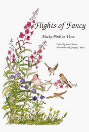 Cover of: Flights of Fancy: Alaska Birds in Verse