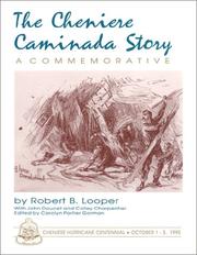 Cover of: The Cheniere Caminada Story: A Commemorative of the Hurricane of 1893