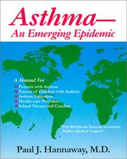 Cover of: Asthma: An Emerging Epidemic