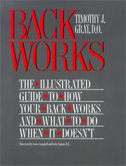 Cover of: Backworks: The Illustrated Guide to How Your Back Works and What to Do When It Doesn't