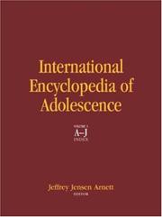Cover of: International Encyclopedia of Adolescence by Jeffrey Jensen Arnett