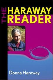 Cover of: The Haraway Reader by Donna Haraway