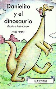 Cover of: Danielito Y El Dinosaurio / Danny and the Dinosaur by Syd Hoff, Teresa Mlawer