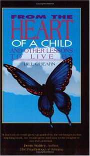 Cover of: From the Heart of a Child | Bill O