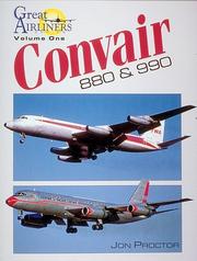 Cover of: Convair 880 & 990 (Great Airliners Series, Vol. 1) by Jon Proctor