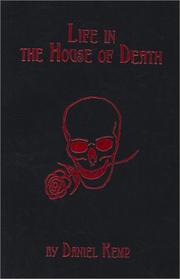 Cover of: Life in the House of Death