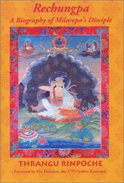 Cover of: Rechungpa: A Biography of Milarepa's Disciple
