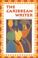 Cover of: The Caribbean Writer