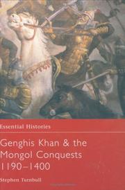Cover of: Genghis Khan & the Mongol conquests, 1190-1400 by Stephen Turnbull