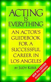 Cover of: Acting Is Everything