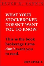 Cover of: What Your Stockbroker Doesn