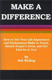 Make a Difference by Bob Walling