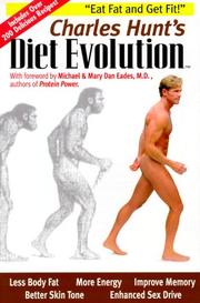 Cover of: Charles Hunt's Diet Evolution by Charles J. Hunt