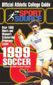 Cover of: The Official College Guide. 1999: Soccer (Official Guides to College Sports and College Scholarships) (Annual)