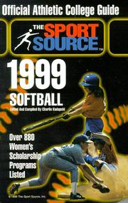 Cover of: The Official College Guide, 1999: Softball (Official Guide to College Sports and College Scholarships) (The Sport Source)