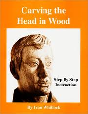 Cover of: Carving the Head in Wood