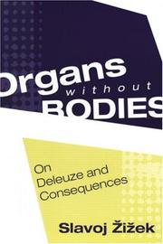 Cover of: Organs without Bodies: Deleuze and Consequences
