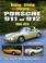 Cover of: Buying, Driving and Enjoying the Porsche 911 and 912, 1965-1973