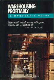 Cover of: Warehousing Profitability by Kenneth B. Ackerman