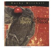 Cover of: City of Bones, River of Blood