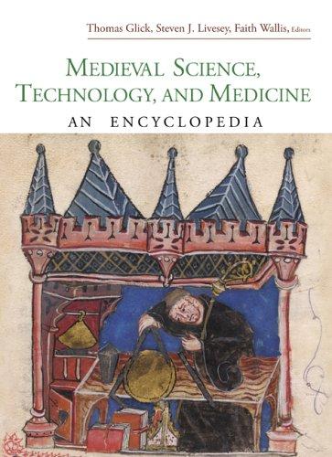 Medieval Science, Technology, and Medicine by 