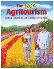 The New Agritourism by Barbara Berst Adams