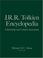 Cover of: J.R.R. Tolkien Encyclopedia