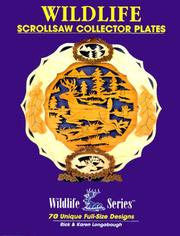 Cover of: Wildlife Scroll Saw Collector Plates