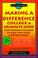 Cover of: Making a Difference College & Graduate Guide