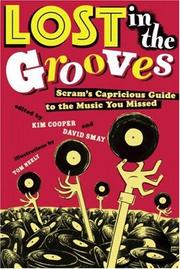 Cover of: Lost in the grooves by edited by Kim Cooper and David Smay.
