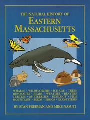 Cover of: The Natural History of Eastern Massachusetts