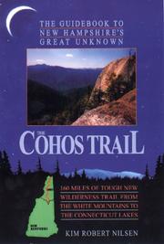 The Cohos Trail by Kim Robert Nilsen