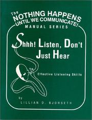 Cover of: Shhh! Listen, Don't Just Hear