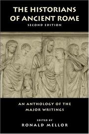 Cover of: The historians of ancient Rome by Ronald Mellor.