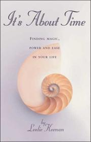 Cover of: It's About Time: Finding Magic, Power and Ease in Your LIfe
