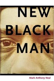 Cover of: New Black man by Mark Anthony Neal