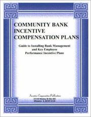 Community Bank Incentive Compensation Plans by Dale A. Arahood