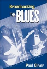 Cover of: Broadcasting the Blues by Paul Oliver