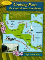 Cover of: Cruising Ports: the Central American Route