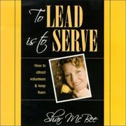 Cover of: To Lead is to Serve by Shar McBee