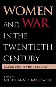 Cover of: Women and War in the Twentieth Century by Nicole A. Dombrowski