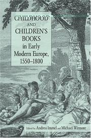 Cover of: Childhood and children's books in early modern Europe, 1550-1800