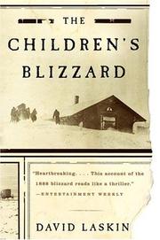 Cover of: The Children's Blizzard (P.S.) by David Laskin