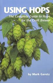 Cover of: Using Hops by Mark Garetz, Mark Garetz